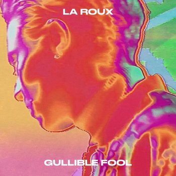 La Roux Gullible Fool (Edit)