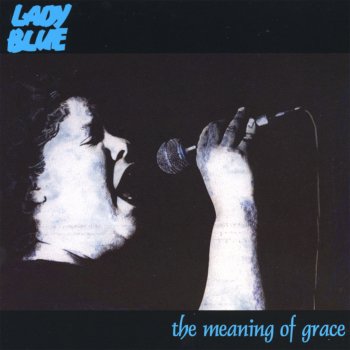 Lady Blue The Gospel of the Blues