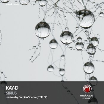 Kay-D Sirius (Damien Spencer Remix)