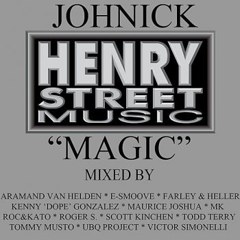 Johnick Magic (Kenny "Dope" Mix)
