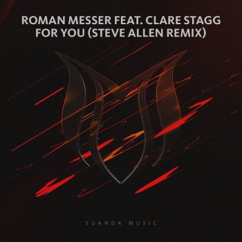 Roman Messer feat. Clare Stagg For You (Steve Allen Remix)