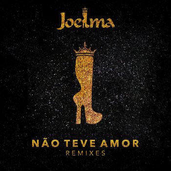 Joelma Não Teve Amor (D-POP Remix)