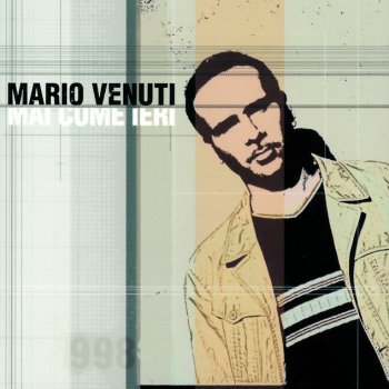 Mario Venuti feat. Carmen Consoli Mai Come Ieri