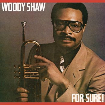 Woody Shaw Time Is Right