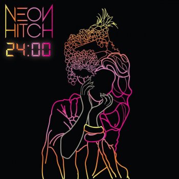 Neon Hitch London Bitch