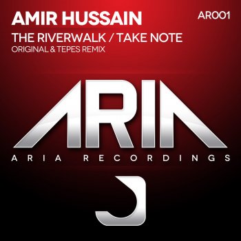Amir Hussain The Riverwalk - Tepes Remix