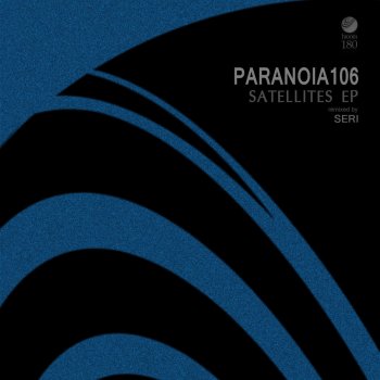 PARANOIA106 Satellites (SERi Remix)
