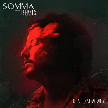 AVAION feat. SOMMA I don't know why - SOMMA Remix