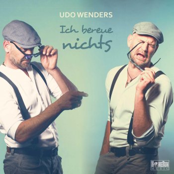 Udo Wenders Ich bereue nichts - Radio Version