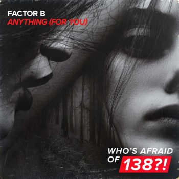 Factor B Anything (For You) - Extended Mix
