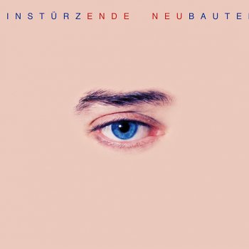 Einstürzende Neubauten Nnnaaammm