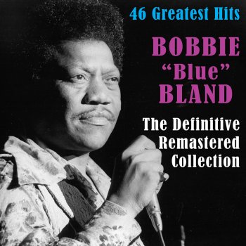 Bobby “Blue” Bland You're the One