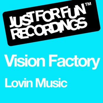 Vision Factory Lovin Music - Ali Payami Dub