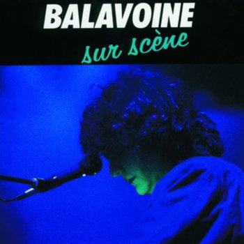 Daniel Balavoine Les oiseaux (Live - 1e Partie)