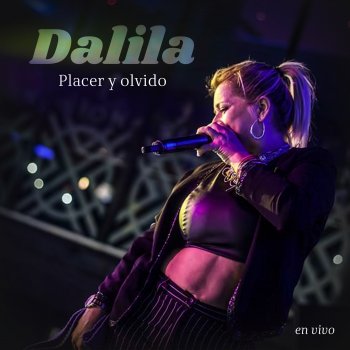Dalila Placer y Olvido