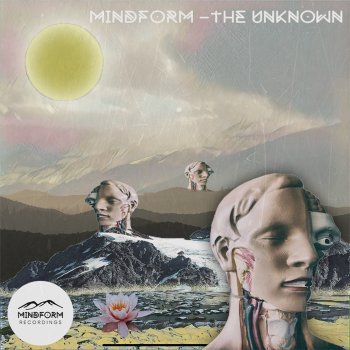 Mindform The Unknown