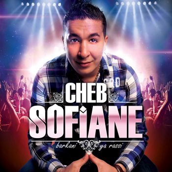 Cheb Sofiane Aalech y'a babour