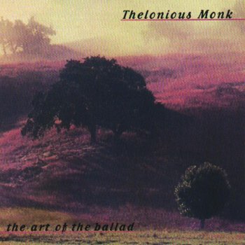Thelonious Monk & John Coltrane Monk's Mood