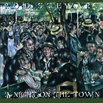 Rod Stewart Tonight's the Night (Gonna Be Alright)