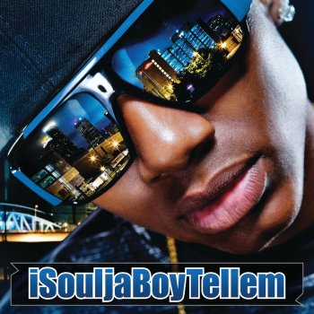 Soulja Boy Tell 'Em feat. Sammie Kiss Me Thru the Phone
