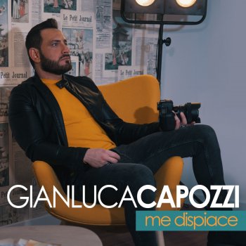 Gianluca Capozzi Me dispiace
