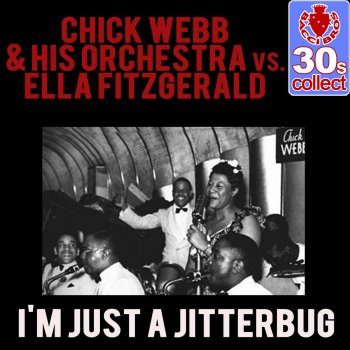Chick Webb and His Orchestra I'm Just a Jitterbug