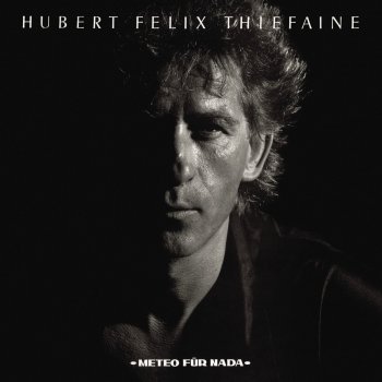 Hubert-Félix Thiéfaine Sweet Amanite Phalloïde Queen (Remastered)