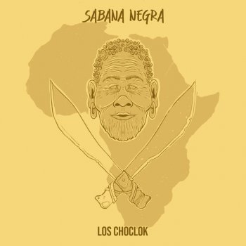 Los Choclok Sabana Negra