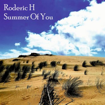 Roderic H Summer Of You - Extended