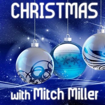Mitch Miller Santa Claus Is Comin' to Town