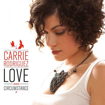 Carrie Rodriguez Waltzing's For Dreamers