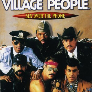 Village People Sex Over the Phone (New Recorded Club Version)