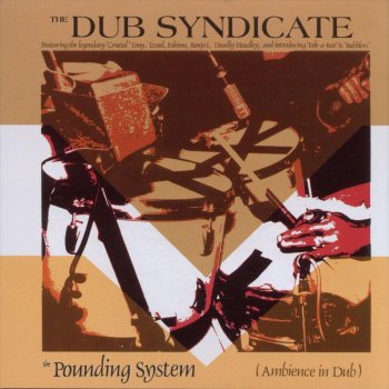 Dub Syndicate Fringe on Top Dub