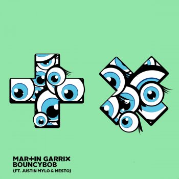 Martin Garrix feat. Justin Mylo & Mesto Bouncybob
