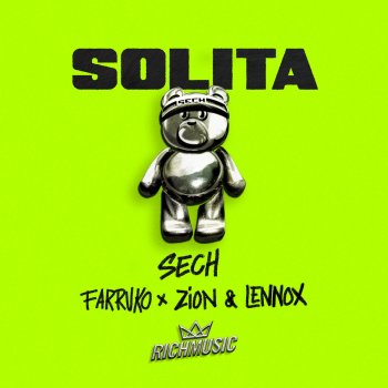 Sech feat. Farruko & Zion & Lennox Solita