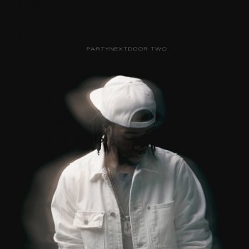 PARTYNEXTDOOR feat. Drake Recognize (feat. Drake)