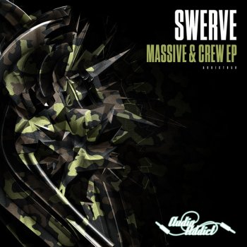 Swerve Massive & Crew