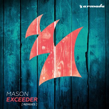 Mason Exceeder (Sonny Wharton Remix)