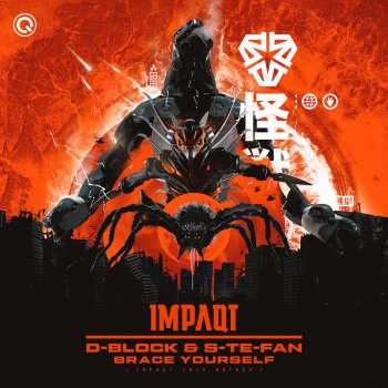 D-Block & S-te-Fan Brace Yourself (Impaqt 2019 Anthem)