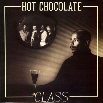 Hot Chocolate Gotta Give Up Your Love