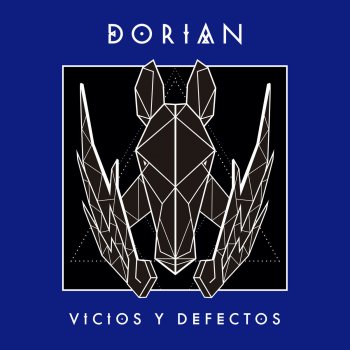 Dorian feat. Javiera Mena Vicios y Defectos (Radio Edit)