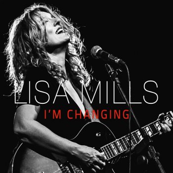 Lisa Mills I Don't Want to Be Happy