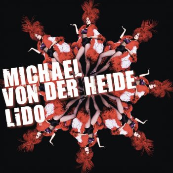 Michael von der Heide Lido