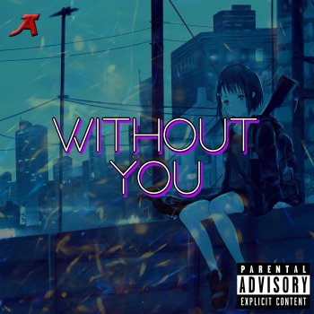 Jay Anime Without You (feat. Je'Yume)