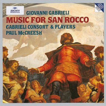 Giovanni Gabrieli, Gabrieli Consort & Players & Paul McCreesh Suscipe, clementissime Deus à 12 (C70)