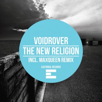 VoidRover The New Religion (Maxqueen Remix)