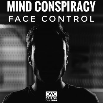 Mind Conspiracy Face Control