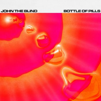 John The Blind Bottle of Pills