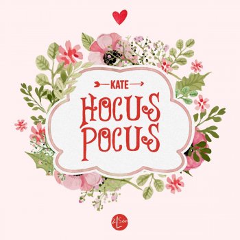 Kate Kim Hocus-Pocus