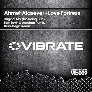 Ahmet Atasever Love Fortress (Original Dub)